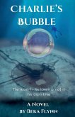 Charlie's Bubble