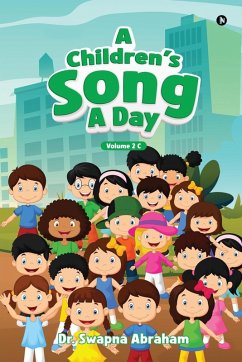 A Children's Song A Day - Swapna Abraham