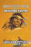 Comanche Hunter Comanche Hunter