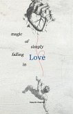 Magic Of Simply Falling In LOVE