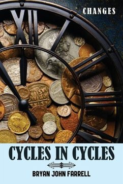 Cycles in Cycles - Farrell, Bryan John
