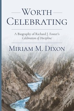 Worth Celebrating - Dixon, Miriam