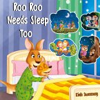 Roo Roo Needs Sleep Too