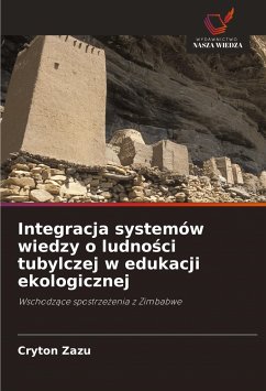 Integracja systemów wiedzy o ludno¿ci tubylczej w edukacji ekologicznej - Zazu, Cryton