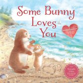 Some Bunny Loves You Some Bunny Loves You