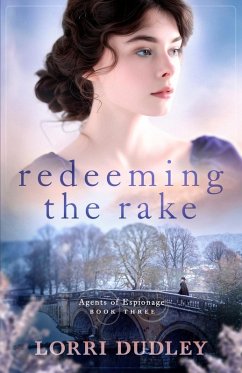 Redeeming the Rake - Dudley, Lorri