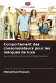 Comportement des consommateurs pour les marques de luxe