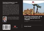Évolution historique de la carte géographique de l'Égypte