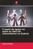 O papel da Igreja no apoio às SACCOs comunitárias no Quénia