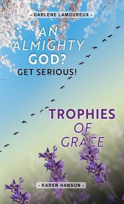 An ALMIGHTY God? - Lamoureux, Darlene; Hanson, Karen