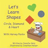 Let's Learn Shapes with Harvey Pavlov