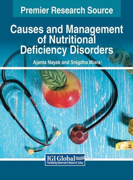 Causes and Management of Nutritional Deficiency Disorders Causes and Management of Nutritional Deficiency Disorders