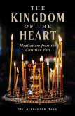 The Kingdom of the Heart The Kingdom of the Heart