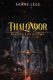 Thalondor Shadows of Destiny