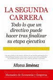 Segunda Carrera, La Segunda Carrera, La