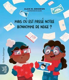 Cover Mais Où Est Passé Notre Bonhomme de Neige?