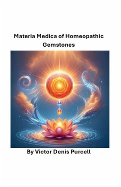 Materia Medica of Homeopathic Gemstones - Purcell, Víctor Denis