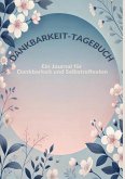 Dankbarkeit-Tagebuch