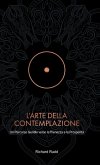 L'Arte della Contemplazione