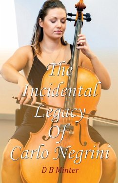 The Incidental Legacy Of Carlo Negrini Cover The Incidental Legacy Of Carlo Negrini