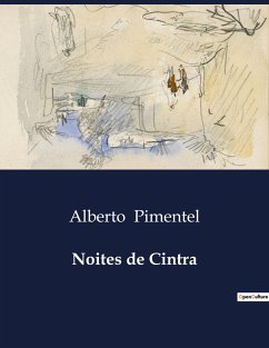 Noites de Cintra - Pimentel, Alberto