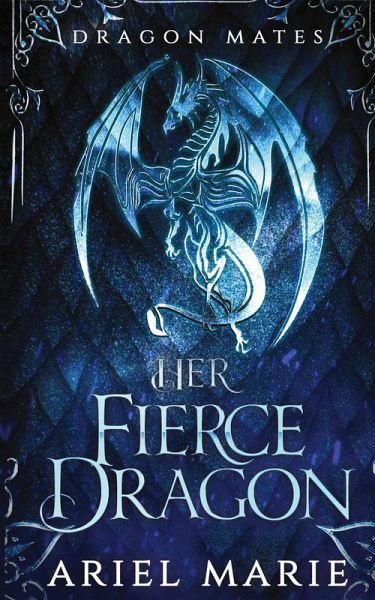 Her Fierce Dragon (Dragon Mates 2)