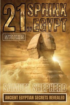 21 Sphinx of Egypt Mysteries - Shepherd, Samuel