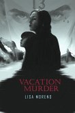 Vacation Murder