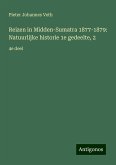 Reizen in Midden-Sumatra 1877-1879: Natuurlijke historie 1e gedeelte, 2