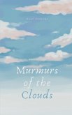 Murmurs of the Clouds