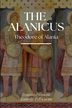 The Alanicus - Theodore of Alania