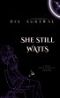 She Still Waits - Bild 1