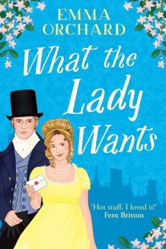 What the Lady Wants - Orchard, Emma