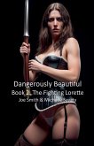 Dangerously Beautiful - Book 2