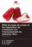 Effet du type de coupe et du régulateur de croissance sur l'enracinement du pommier Wax