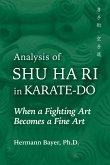 Analysis of Shu Ha Ri in Karate-Do