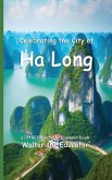 Celebrating the City of Ha Long