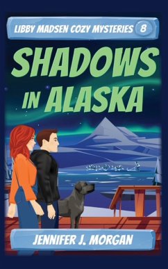 Shadows in Alaska - Morgan, Jennifer J