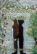 The Shadows We Hide - Bild 1