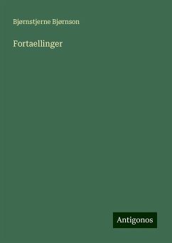 Fortaellinger - Bjørnson, Bjørnstjerne