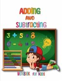 Adding and Subtracting Workbook for Kids