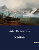O Tribofe O Tribofe