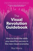 The Visual Revolution Guidebook