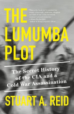 The Lumumba Plot - Reid, Stuart A