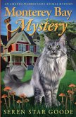 Monterey Bay Mystery Monterey Bay Mystery