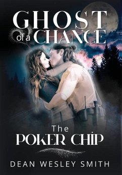 The Poker Chip - Smith, Dean Wesley