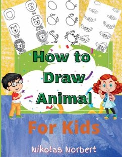 How to Draw Animal for Kids - Nikolas Norbert