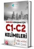 Ingilizce Konusmak Icin C1 - C2 Kelimeleri