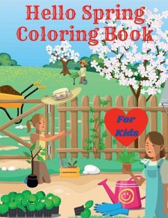 Hello Spring Coloring Book for Kids - Nikolas Norbert