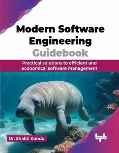 Modern Software Engineering Guidebook - Kundu, Shakti